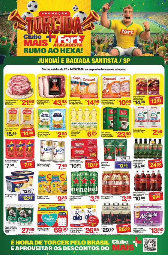 Catálogo Fort Atacadista | SP Fort Fim de Semana 12 a 14 JUN 26 Jundiai e Santos | 2026-06-12T00:00:00.000Z - 2026-06-14T00:00:00.000Z