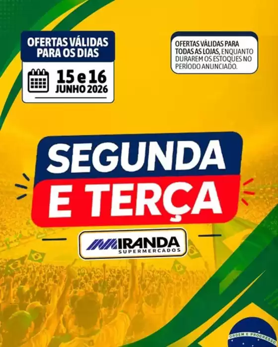 Catálogo Miranda Supermercados | Segunda e terça | 2026-06-15T00:00:00.000Z - 2026-06-16T00:00:00.000Z