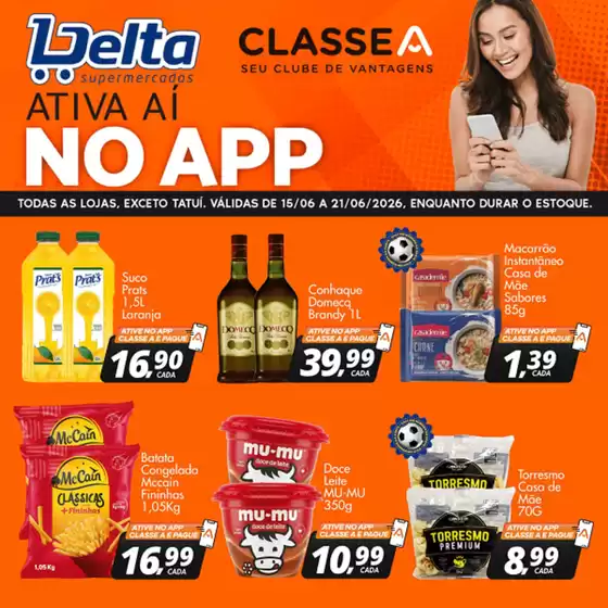 Catálogo Delta Supermercados | Ampla seleção de ofertas | 2026-06-15T00:00:00.000Z - 2026-06-21T00:00:00.000Z