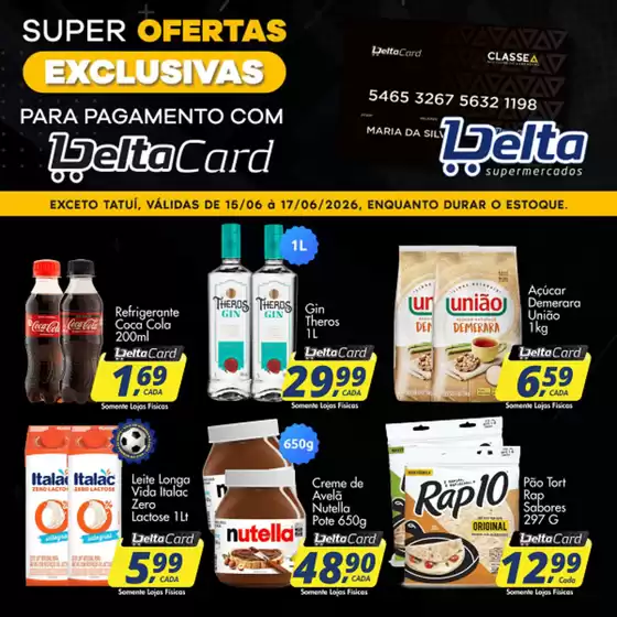 Catálogo Delta Supermercados | Ofertas exclusivas | 2026-06-15T00:00:00.000Z - 2026-06-17T00:00:00.000Z