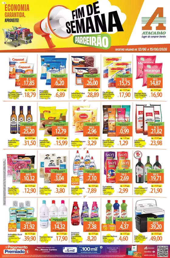 Catálogo Atacadão em Praia Grande | Atacadão - Fim de Semana | 2026-06-15T00:00:00.000Z - 2026-06-15T00:00:00.000Z