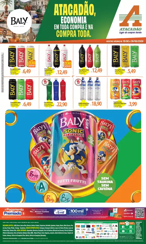 Catálogo Atacadão em Vera Cruz | Atacadão - Super Ofertas | 2026-06-15T00:00:00.000Z - 2026-06-30T00:00:00.000Z