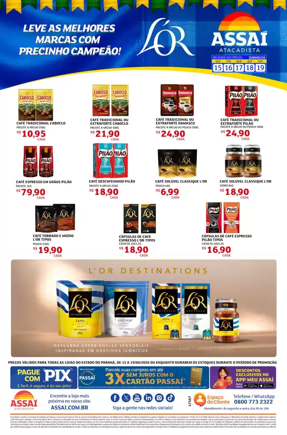 Catálogo Assaí Atacadista | Encarte Assaí Atacadista 47567-241 | 2026-06-15T00:00:00.000Z - 2026-06-19T00:00:00.000Z