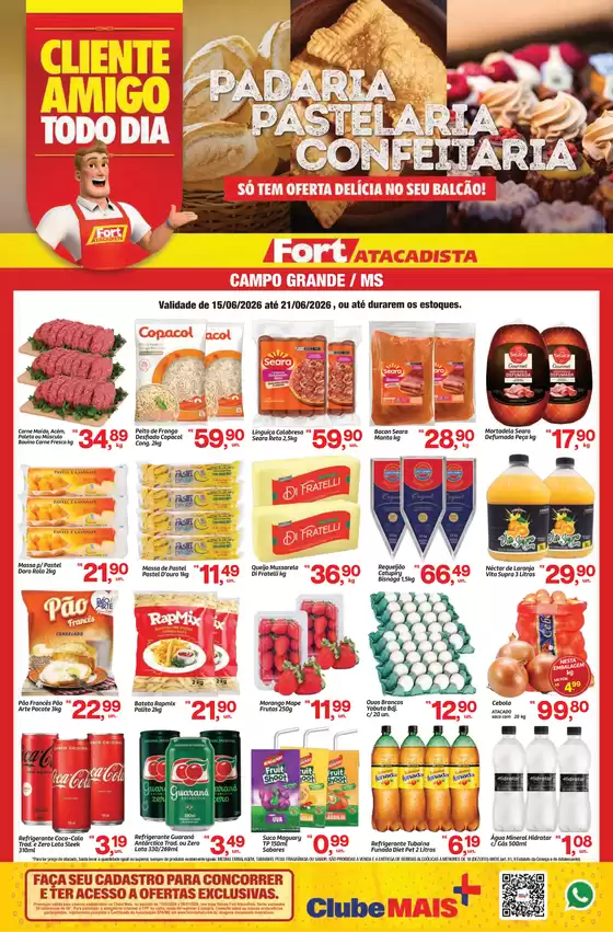Catálogo Fort Atacadista | MS Fort Food Service Pastelaria Padaria e Confeitaria 15 a 21 JUN 26 | 2026-06-15T00:00:00.000Z - 2026-06-21T00:00:00.000Z