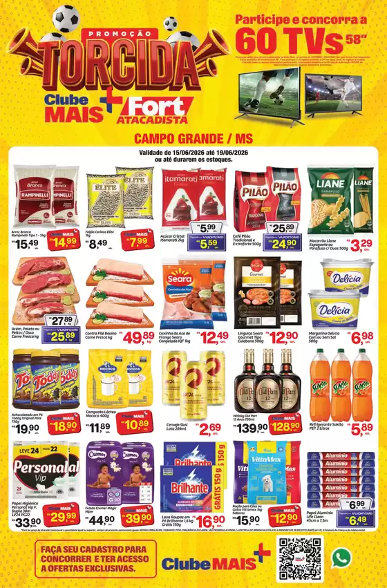 Catálogo Fort Atacadista | MS Fort Semanal 2ª Ed. 15 a 19 JUN 26 | 2026-06-15T00:00:00.000Z - 2026-06-19T00:00:00.000Z