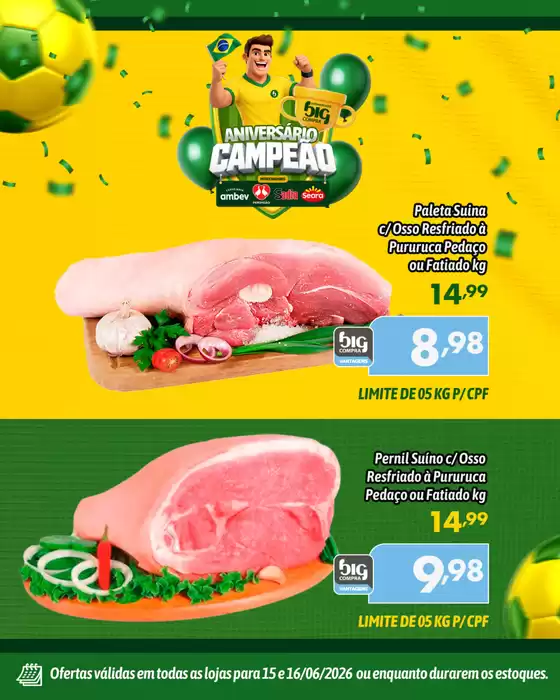 Catálogo Supermercados Big Compra | Economize agora com nossas ofertas | 2026-06-15T00:00:00.000Z - 2026-06-16T00:00:00.000Z