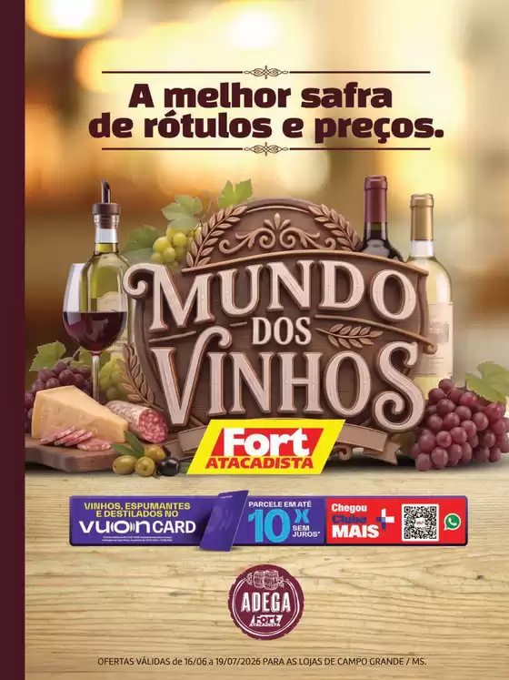 Catálogo Fort Atacadista | MS Fort Revista Vinhos 16 | 2026-06-16T00:00:00.000Z - 2026-07-19T00:00:00.000Z