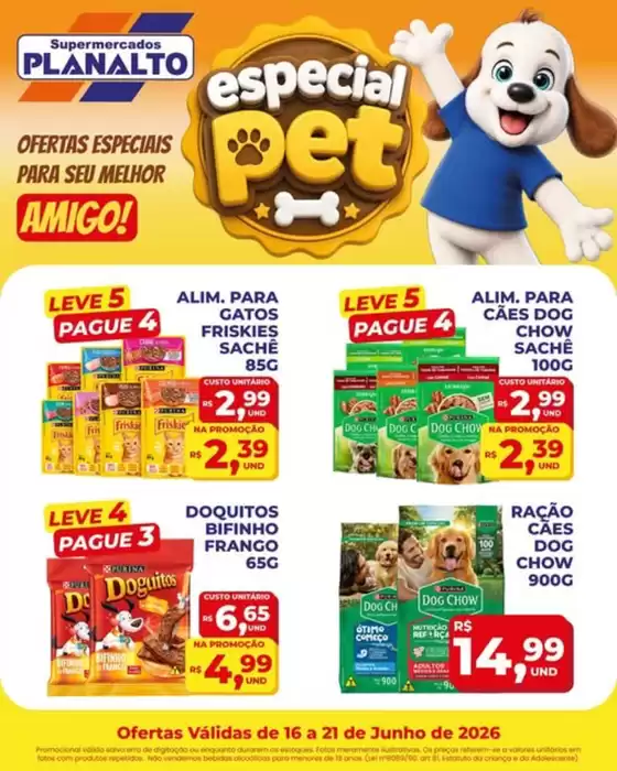 Catálogo Supermercados Planalto | Ofertas especiais | 2026-06-16T00:00:00.000Z - 2026-06-21T00:00:00.000Z