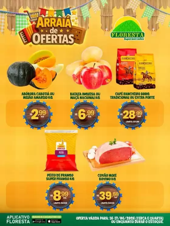 Catálogo Floresta Supermercados | Arraiá de Ofertas | 2026-06-16T00:00:00.000Z - 2026-06-17T00:00:00.000Z