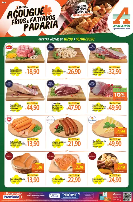Catálogo Atacadão | Atacadão - Açougue / Padaria / Frios e Fatiados | 2026-06-17T00:00:00.000Z - 2026-06-18T00:00:00.000Z