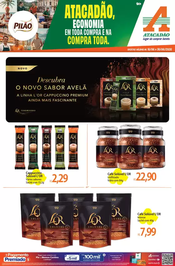 Catálogo Atacadão em Vera Cruz | Atacadão - Cafés | 2026-06-17T00:00:00.000Z - 2026-06-30T00:00:00.000Z