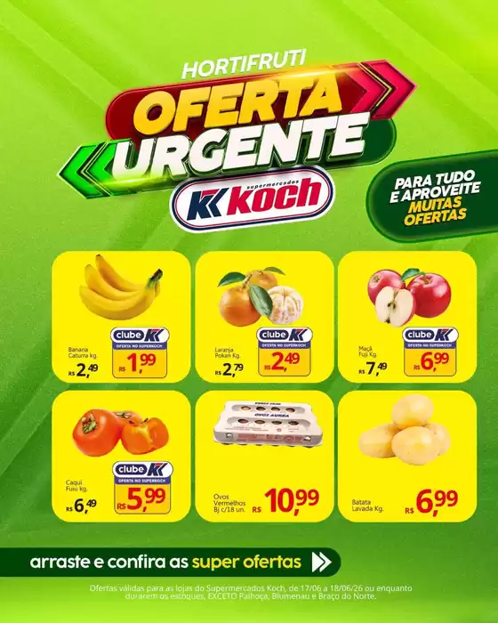 Catálogo Supermercados Koch | Melhores ofertas para compradores econômicos | 2026-06-17T00:00:00.000Z - 2026-06-18T00:00:00.000Z