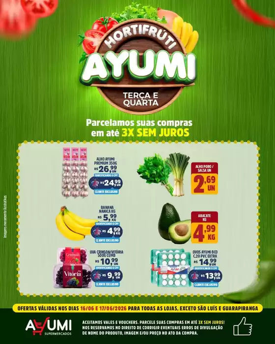 Catálogo Ayumi Supermercados | Descubra ofertas atraentes | 2026-06-16T00:00:00.000Z - 2026-06-17T00:00:00.000Z