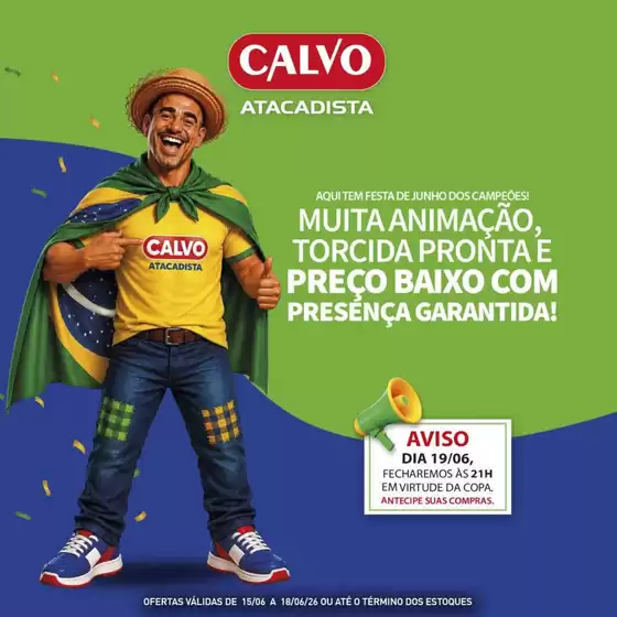 Catálogo Calvo Atacadista | Melhores ofertas para todos os clientes | 2026-06-15T00:00:00.000Z - 2026-06-18T00:00:00.000Z