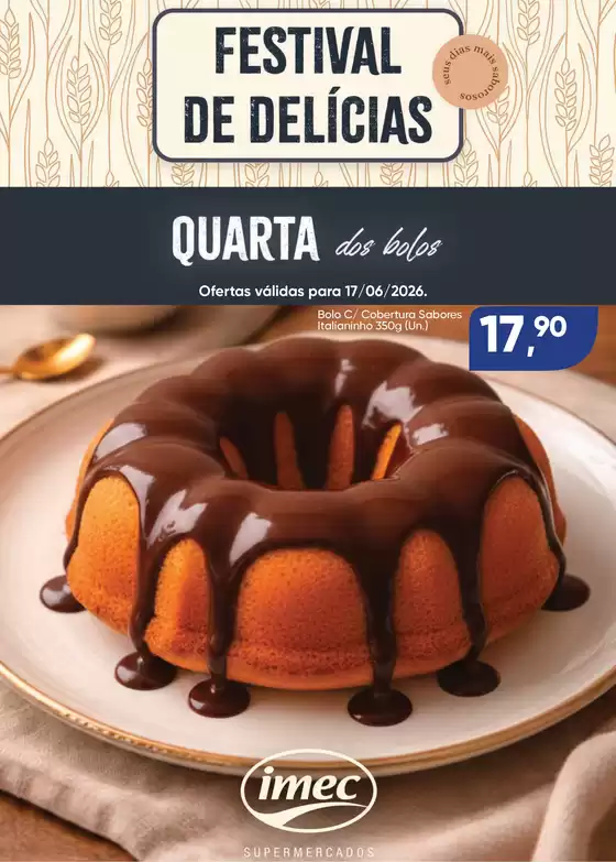 Catálogo Imec Supermercados | BAIXA 15742 IMEC Quarta dos Bolos 170626 | 2026-06-17T00:00:00.000Z - 2026-06-17T00:00:00.000Z