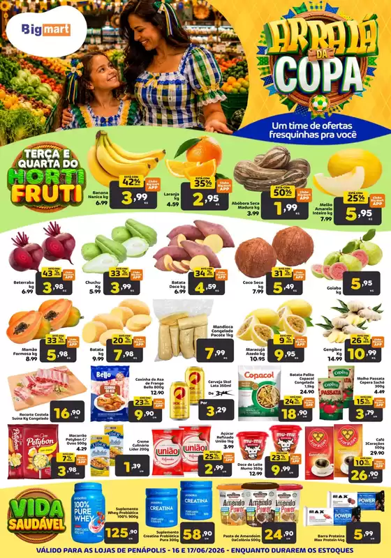 Catálogo Bigmart | Grandes descontos em produtos selecionados | 2026-06-17T00:00:00.000Z - 2026-06-17T00:00:00.000Z