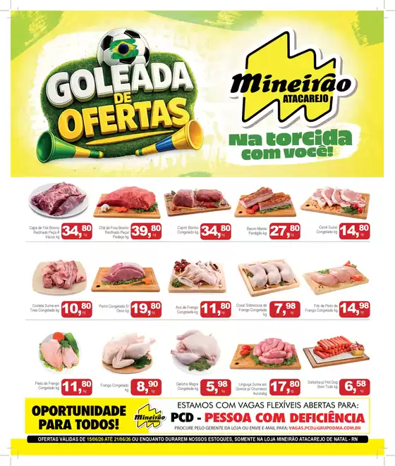 Catálogo Mineirão Atacarejo | MINEIRAO ATACAREJO NATAL 15.06 A 21.06 | 2026-06-15T00:00:00.000Z - 2026-06-21T00:00:00.000Z