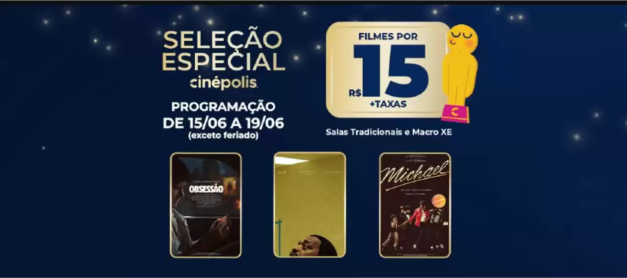 Catálogo Cinépolis | Seleção especial ! | 2026-06-17T00:00:00.000Z - 2026-06-19T00:00:00.000Z