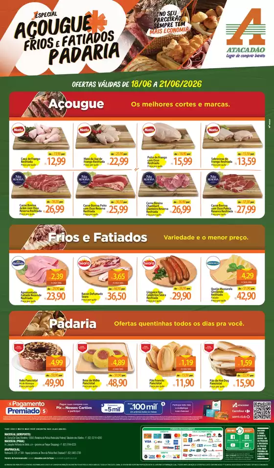 Catálogo Atacadão em São Francisco de Paula | Atacadão - Açougue / Padaria / Frios e Fatiados | 2026-06-18T00:00:00.000Z - 2026-06-21T00:00:00.000Z