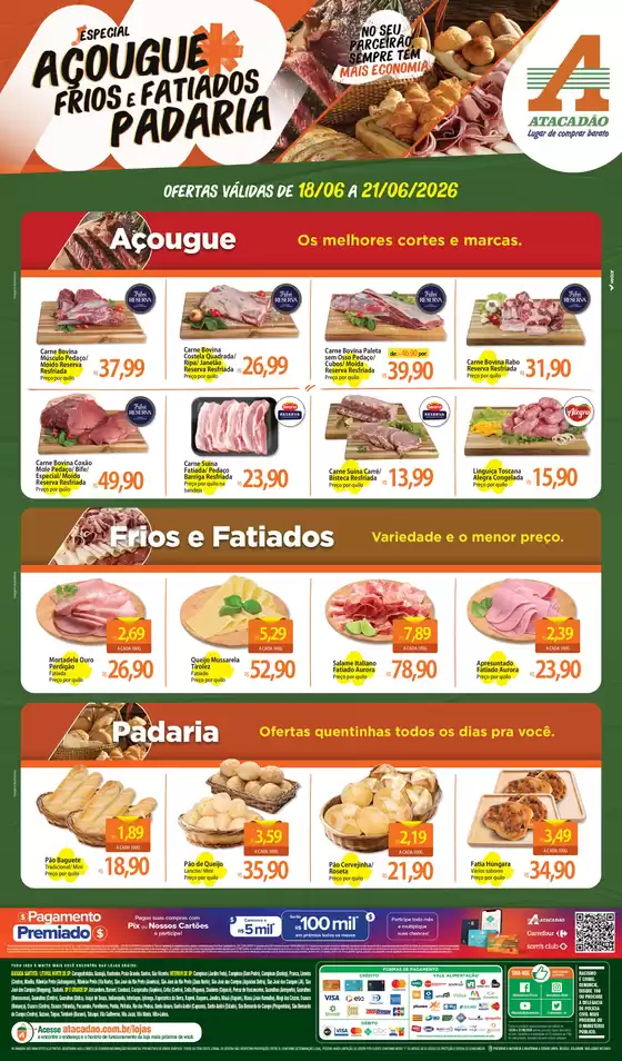 Catálogo Atacadão em Santa Gertrudes | Atacadão - Açougue / Padaria / Frios e Fatiados | 2026-06-18T00:00:00.000Z - 2026-06-21T00:00:00.000Z