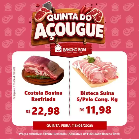 Catálogo Rancho Bom Supermercados | Encarte Rancho Bom Supermercados | 2026-06-18T00:00:00.000Z - 2026-06-18T00:00:00.000Z