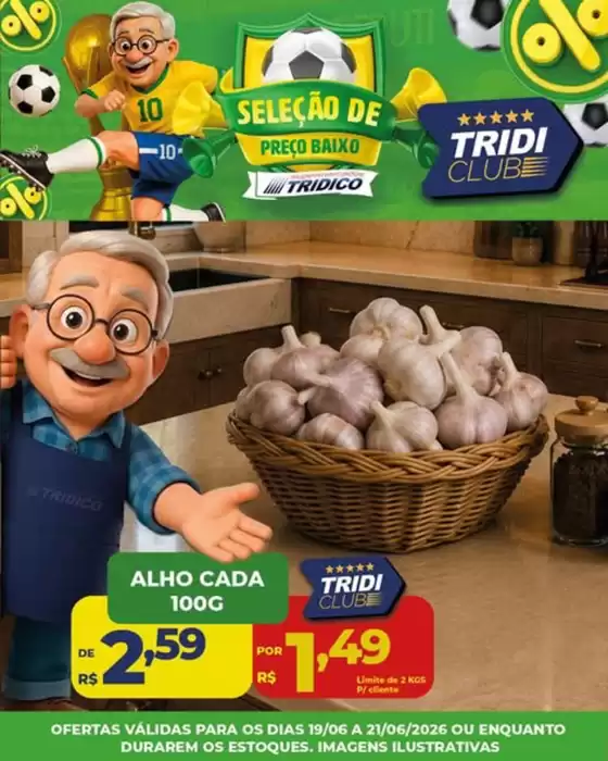Catálogo Supermercados Tridico | Seleção do Preço Baxio | 2026-06-19T00:00:00.000Z - 2026-06-21T00:00:00.000Z