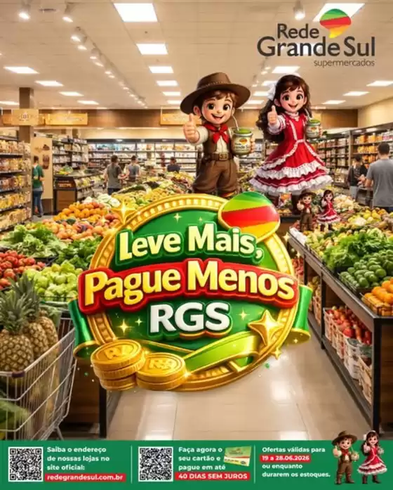 Catálogo Rede Grande Sul | LEVE MAIS PAGUE MENOS | 2026-06-19T00:00:00.000Z - 2026-06-28T00:00:00.000Z