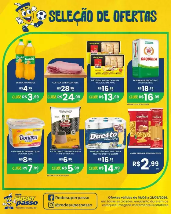 Catálogo Rede Super Passo | Encarte Rede Super Passo | 2026-06-19T00:00:00.000Z - 2026-06-21T00:00:00.000Z
