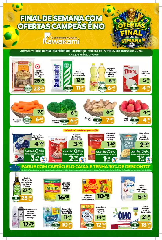 Catálogo Supermercados Kawakami | Ofertas - Paraguaçu Paulista | 2026-06-19T00:00:00.000Z - 2026-06-22T00:00:00.000Z