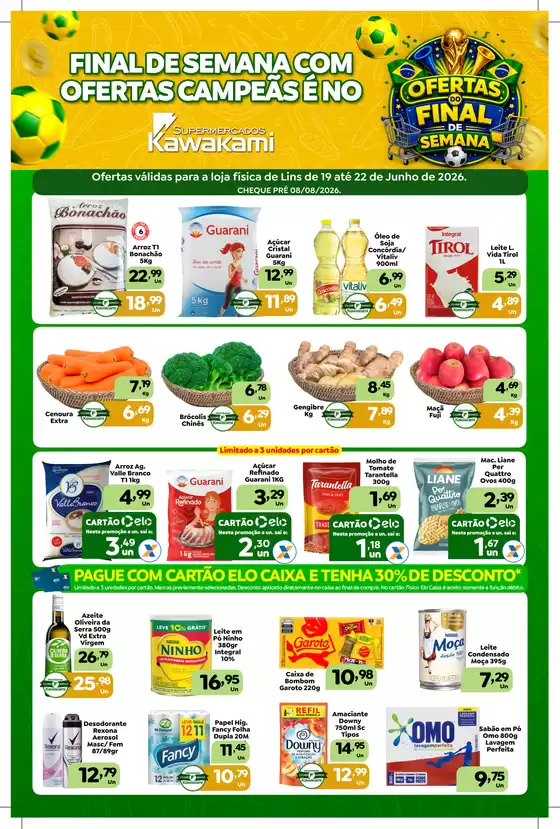 Catálogo Supermercados Kawakami | Ofertas - Lins | 2026-06-19T00:00:00.000Z - 2026-06-22T00:00:00.000Z