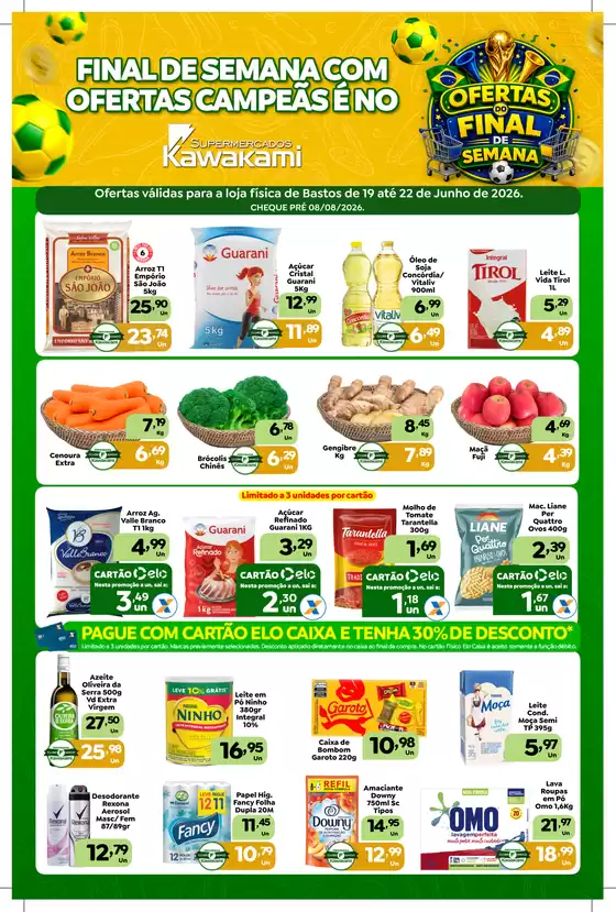 Catálogo Supermercados Kawakami | Ofertas - Bastos | 2026-06-19T00:00:00.000Z - 2026-06-22T00:00:00.000Z