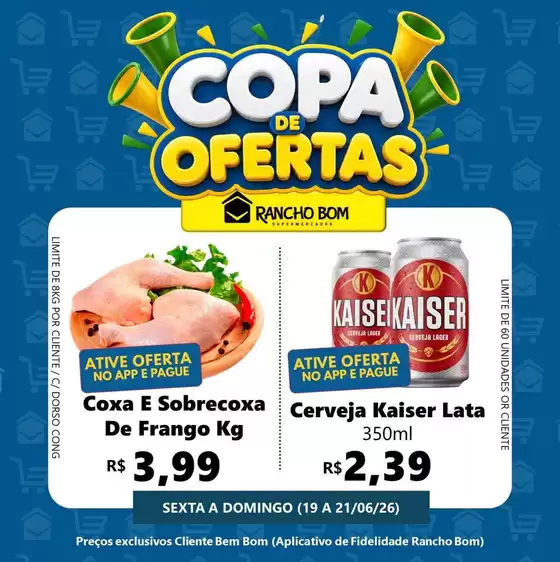 Catálogo Rancho Bom Supermercados | Encarte Rancho Bom Supermercados | 2026-06-19T00:00:00.000Z - 2026-06-21T00:00:00.000Z