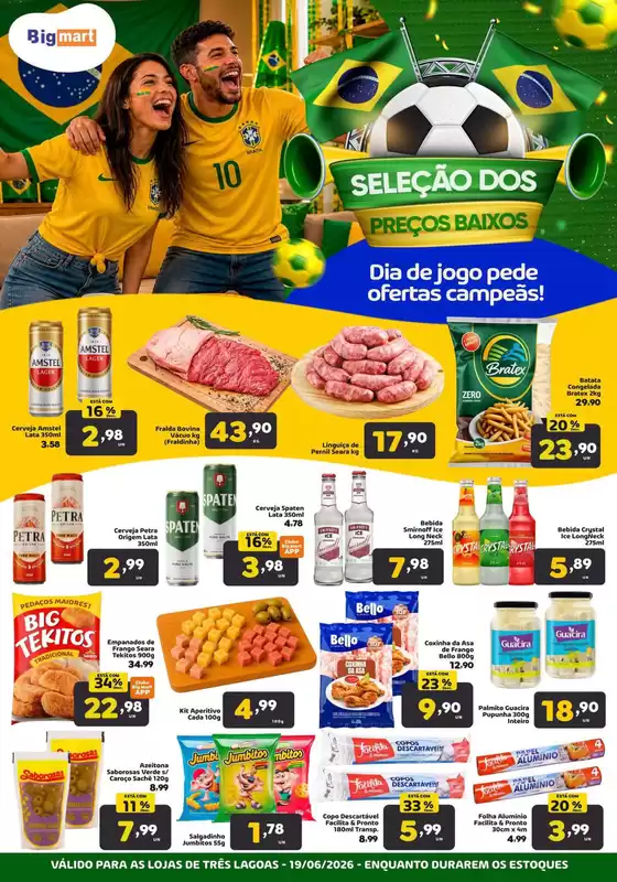 Catálogo Bigmart | Promoções especiais em andamento | 2026-06-19T00:00:00.000Z - 2026-06-19T00:00:00.000Z