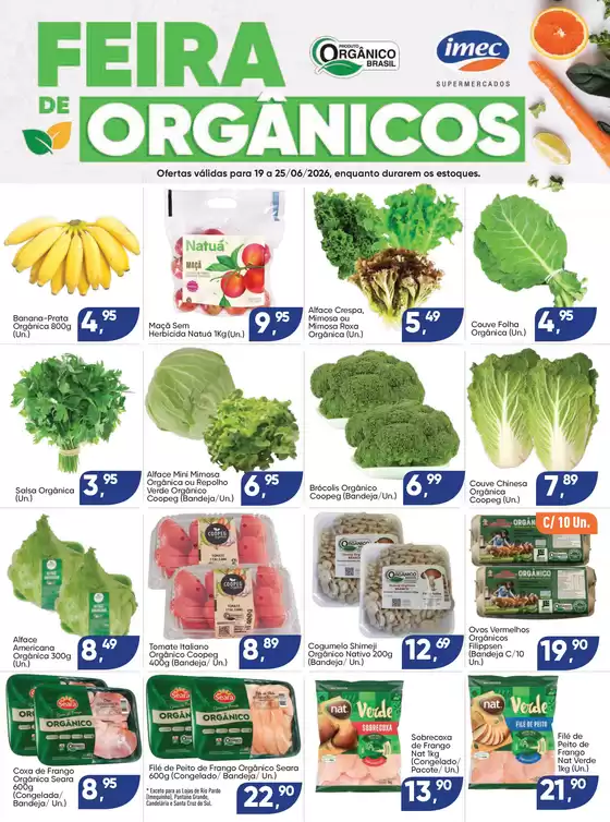 Catálogo Imec Supermercados | BAIXA 15712 IMEC Especial Organicos 19 a 25 06 2026 | 2026-06-19T00:00:00.000Z - 2026-06-21T00:00:00.000Z