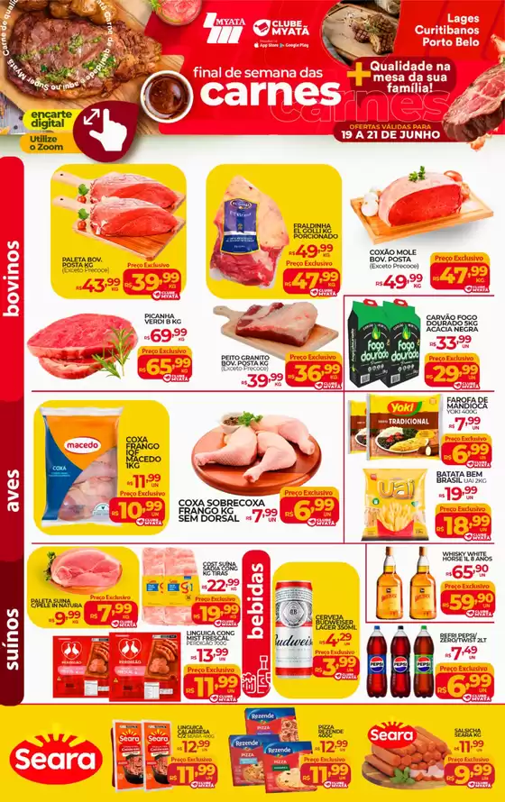 Catálogo Supermercados Myatã | Ofertas para caçadores de pechinchas | 2026-06-19T00:00:00.000Z - 2026-06-21T00:00:00.000Z