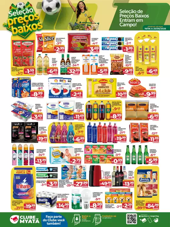 Catálogo Supermercados Myatã | Melhores ofertas e descontos | 2026-06-19T00:00:00.000Z - 2026-06-25T00:00:00.000Z