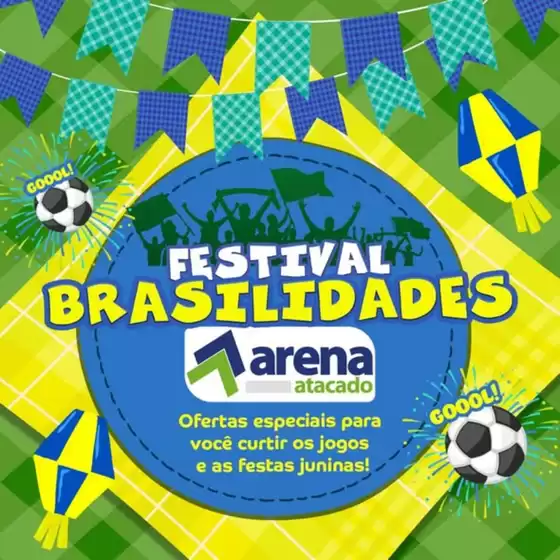 Catálogo Arena Atacado | Festival Brasilidades | 2026-06-19T00:00:00.000Z - 2026-06-24T00:00:00.000Z