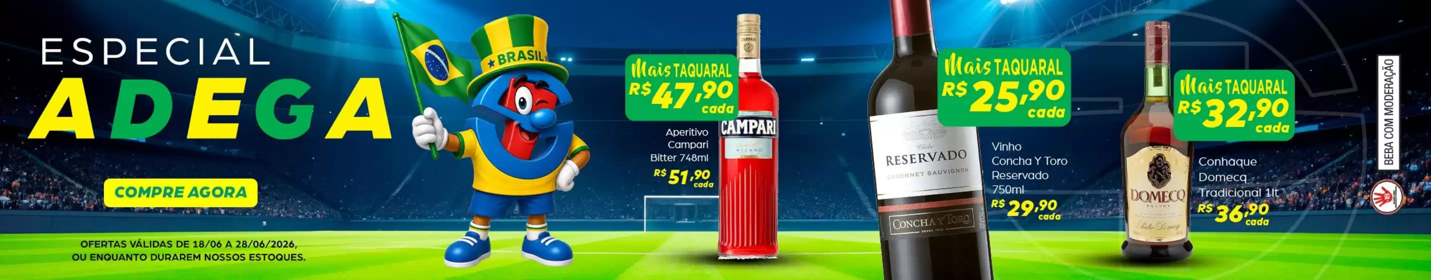 Catálogo Supermercado Taquaral | Ofertas para sua Copa | 2026-06-19T00:00:00.000Z - 2026-06-28T00:00:00.000Z