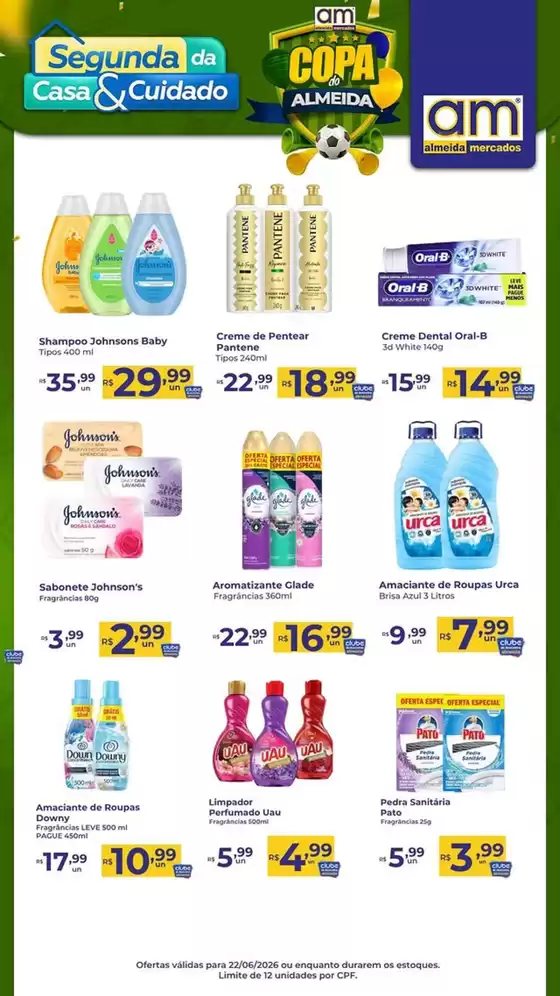 Catálogo Almeida Mercados | Segunda da Casa &Cuidado | 2026-06-22T00:00:00.000Z - 2026-06-22T00:00:00.000Z