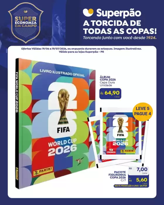 Catálogo Superpão | A TORCIDA DE TODAS AS COPAS | 2026-06-22T00:00:00.000Z - 2026-07-19T00:00:00.000Z