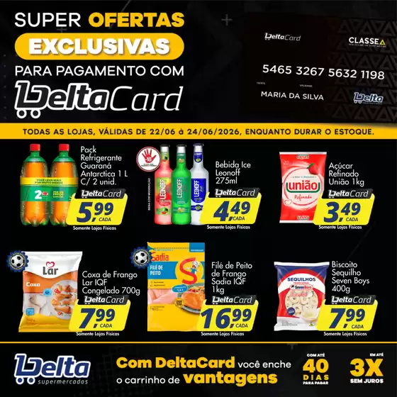 Catálogo Delta Supermercados | Ampla seleção de ofertas | 2026-06-22T00:00:00.000Z - 2026-06-24T00:00:00.000Z