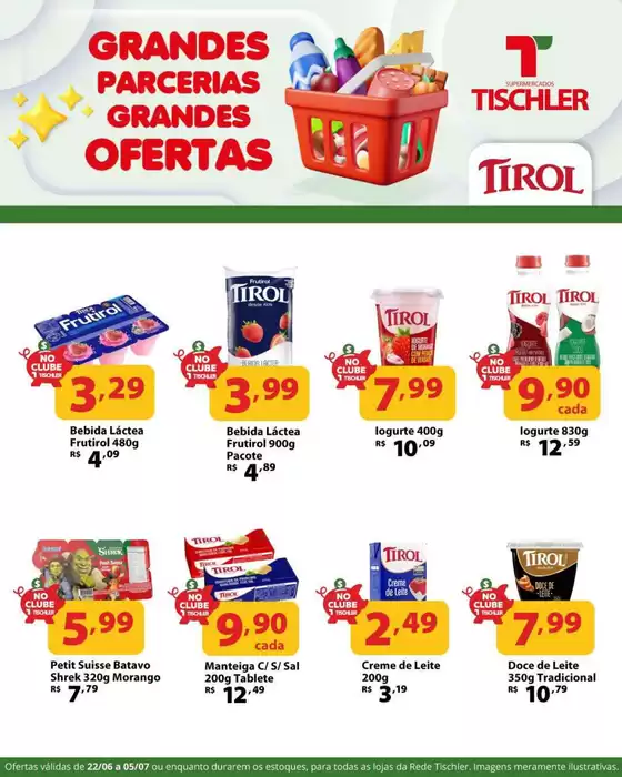 Catálogo Supermercados Tischler | Descontos e promoções | 2026-06-22T00:00:00.000Z - 2026-07-05T00:00:00.000Z