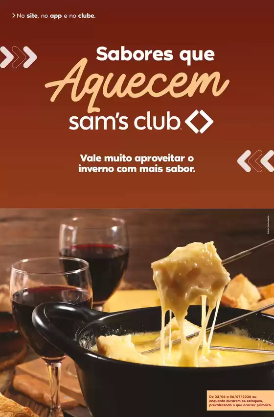 Catálogo Sam's Club | OFERTAS INVERNO | 2026-06-23T00:00:00.000Z - 2026-07-06T00:00:00.000Z