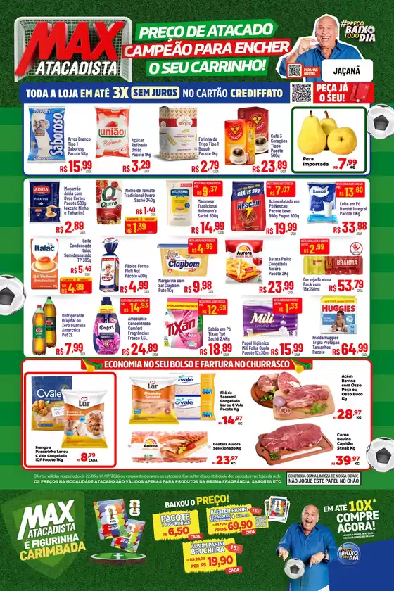 Catálogo Max Atacadista | Melhores ofertas para todos os caçadores de pechinchas | 2026-06-22T00:00:00.000Z - 2026-07-01T00:00:00.000Z