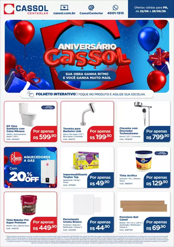 Catálogo Cassol | Descubra ofertas atraentes | 2026-06-22T00:00:00.000Z - 2026-06-28T00:00:00.000Z