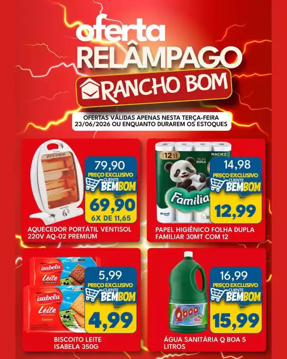 Catálogo Rancho Bom Supermercados | Nossas melhores ofertas para você | 2026-06-23T00:00:00.000Z - 2026-06-23T00:00:00.000Z