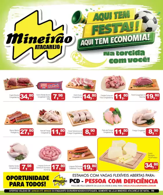 Catálogo Mineirão Atacarejo | MINEIRAO ATACAREJO NATAL 22.06 A 28.06 | 2026-06-22T00:00:00.000Z - 2026-06-28T00:00:00.000Z