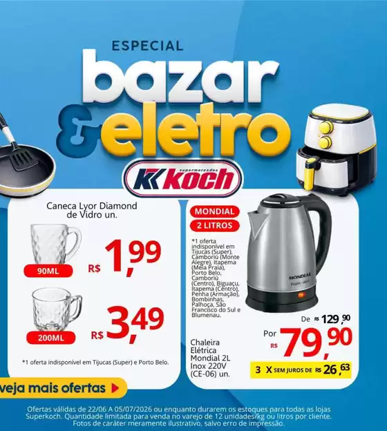 Catálogo Supermercados Koch | Nossas melhores ofertas para você | 2026-06-22T00:00:00.000Z - 2026-07-05T00:00:00.000Z