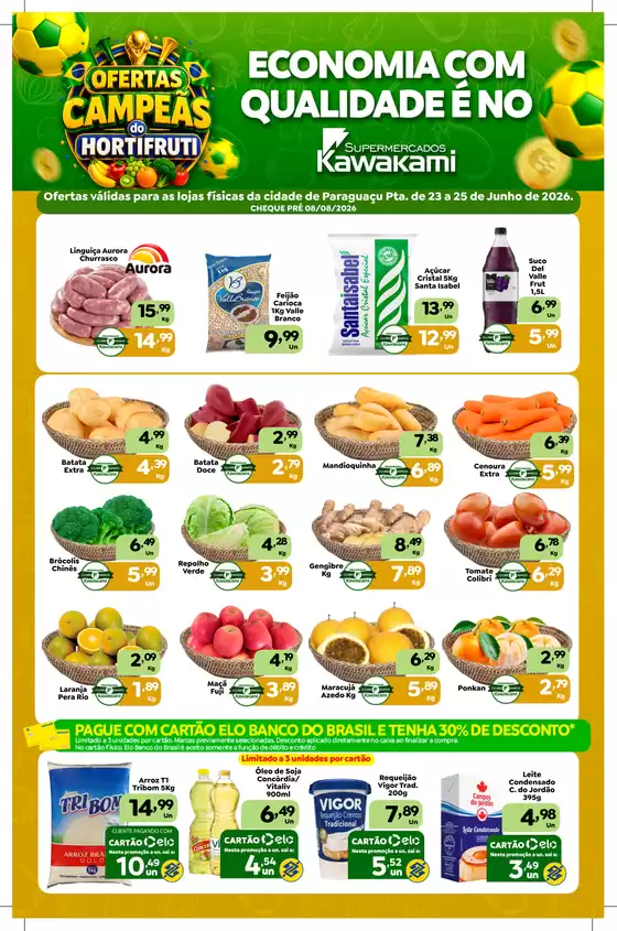 Catálogo Supermercados Kawakami | Ofertas - Paraguaçu Paulista | 2026-06-23T00:00:00.000Z - 2026-06-25T00:00:00.000Z