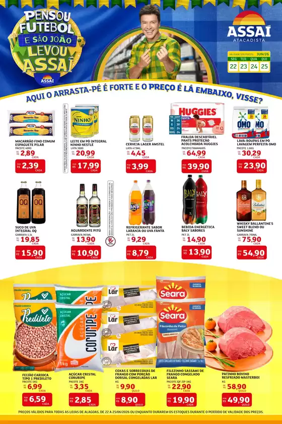 Catálogo Assaí Atacadista | Encarte Assaí Atacadista 48139-561 | 2026-06-23T00:00:00.000Z - 2026-06-25T00:00:00.000Z